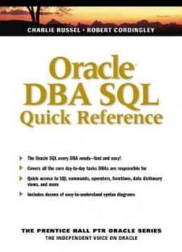 Oracle Dba Sql Quick Reference (prentice Hall Ptr Oracle Series)