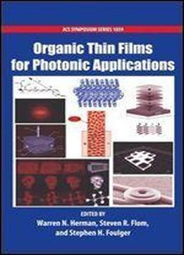 Organic Thin Films For Photonic Applications (acs Symposium Series)