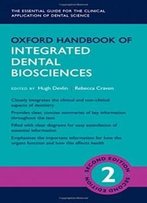 Oxford Handbook Of Integrated Dental Biosciences (Oxford Medical Handbooks)