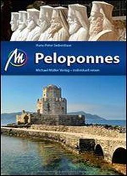 Peloponnes: Reisefuhrer Mit Vielen Praktischen Tipps, Auflage: 12