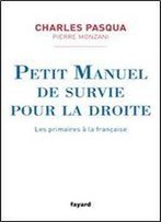 Petit Manuel De Survie Pour La Droite