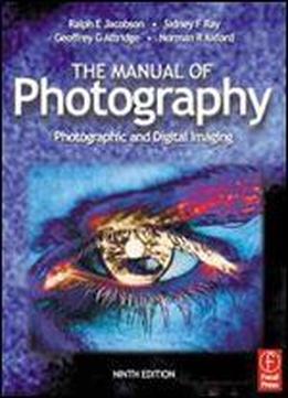 Photographic And Digital Imaging, 9th Edition