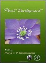 Plant Development, Volume 91 (Current Topics In Developmental Biology)