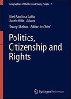 Politics, Citizenship And Rights