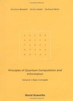 Principles Of Quantum Computation And Information - Vol.1: Basic Concepts