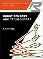 Robot Sensors And Transducers