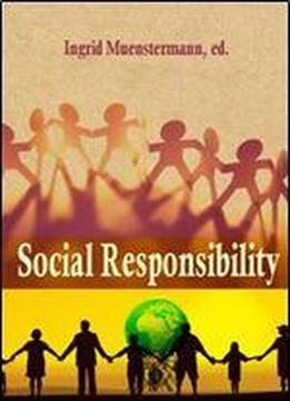 'social Responsibility' Ed. By Ingrid Muenstermann