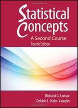 Statistical Concepts: A Second Course, 4 Edition