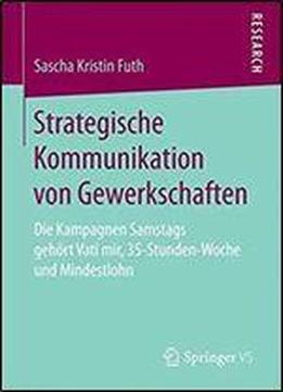 Strategische Kommunikation Von Gewerkschaften