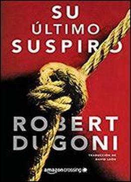 Su Ultimo Suspiro