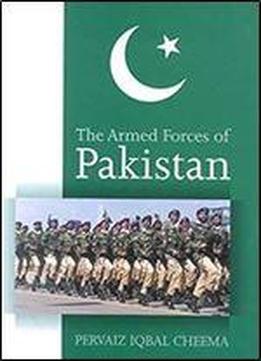 The Armed Forces Of Pakistan