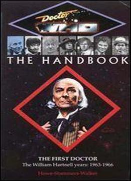 The First Doctor Handbook (doctor Who (bbc))