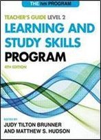 The Hm Learning And Study Skills Program: Level 2: Teacher's Guide, 4 Edition