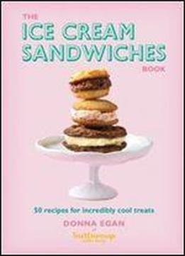 The Ice Cream Sandwiches Book