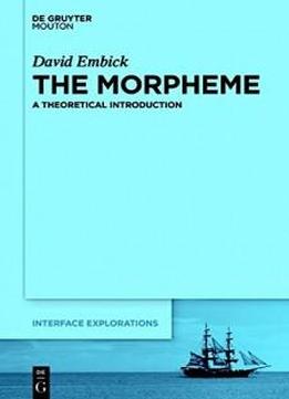 The Morpheme (interface Explorations)