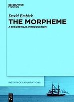 The Morpheme (Interface Explorations)