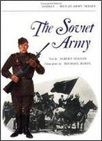 The Soviet Army (Men-At-Arms 29)