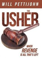The Usher: When Revenge Is All That's Left