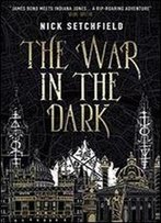 The War In The Dark