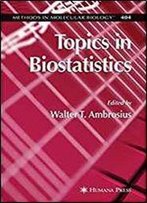 Topics In Biostatistics (Methods In Molecular Biology) 1st Edition