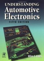 Understanding Automotive Electronics, Fifth Edition