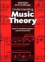 Understanding Music Theory 1st Edition