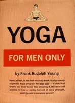 Yoga For Men Only