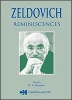 Zeldovich: Reminiscences