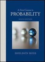 A First Course In Probability, 9th Edition