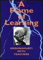 A Flame Of Learning