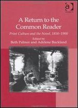 A Return To The Common Reader