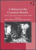 A Return To The Common Reader