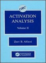 Activation Analysis, Volume Ii
