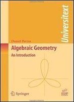 Algebraic Geometry: An Introduction (Universitext)