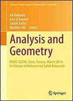 Analysis And Geometry: Mims-Ggtm, Tunis, Tunisia, March 2014. In Honour Of Mohammed Salah Baouendi (Springer Proceedings In Mathematics & Statistics)