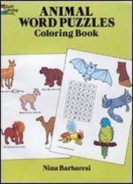 Animal Word Puzzles Coloring Book (dover Coloring Books)