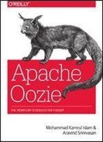 Apache Oozie: The Workflow Scheduler For Hadoop