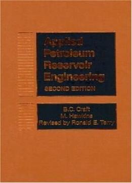 Applied Petroleum Reservoir Engineering (2nd Edition)