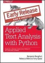 Applied Text Analysis With Python Enabling Language Aware Data Products With Machine Learning