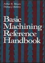 Basic Machining Reference Handbook (Industrial Press)