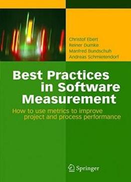 Best Practices In Software Measurement