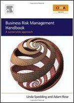 Business Risk Management Handbook: A Sustainable Approach