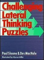 Challenging Lateral Thinking Puzzles