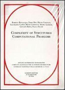 Complexity Of Structured Computational Problems