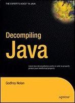Decompiling Java 1st Edition