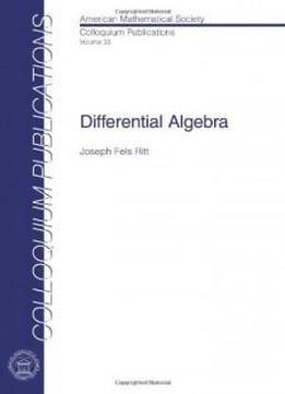 Differential Algebra (colloquium Publications)