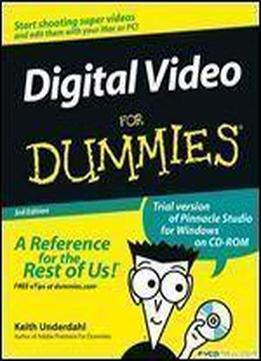 Digital Video For Dummies (for Dummies (computer/tech))
