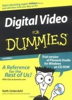 Digital Video For Dummies, Third Edition