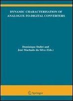 Dynamic Characterisation Of Analogue-To-Digital Converters