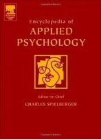 Encyclopedia Of Applied Psychology, Three-Volume Set